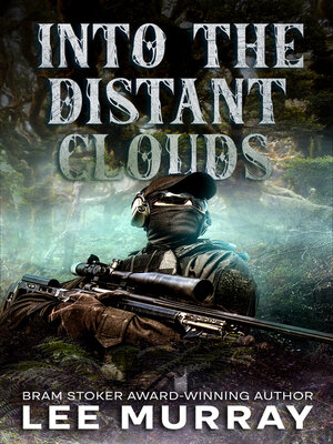 cover image of Into the Distant Clouds